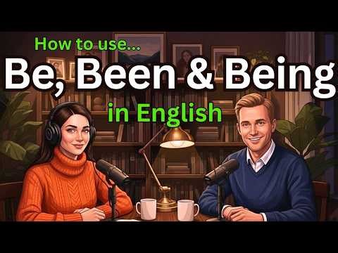Be, Been & Being – Don’t Make This Common English Mistake! 😱 | slow english for beginners