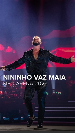 RTP Palco on Instagram: "NININHO VAZ MAIA. MEO ARENA 2025. Disponível para ver e rever no site e app da RTP Palco! Consulta o nosso site em rtp.pt/play/palco "