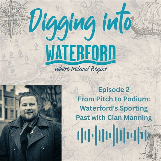 As part of Visit Waterford’s Dig Into Waterford campaign, we’re excited to bring you Episode 2 of our brand new podcast series, shining a light on the stories, folklore and fascinating history that shape our city and county. In this episode, we’re joined by historian and author Cian Manning, who takes us on a journey through Waterford’s proud sporting past, from historic GAA clashes to Olympic heroes, early soccer leagues, and the rise of rowing and athletics across the region. If you’re passion