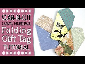 Brother Canvas Workspace Tutorial: Folding Gift Tag