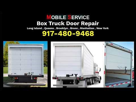 MOBILE Truck Trailer Roll Up Door Repair Service Long Island Farmingdale 11735 / 917-480-9468