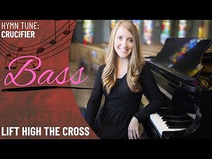 Lift High the Cross *OCP (Bass)