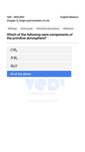 Primitive Atmosphere Components Biology 12th