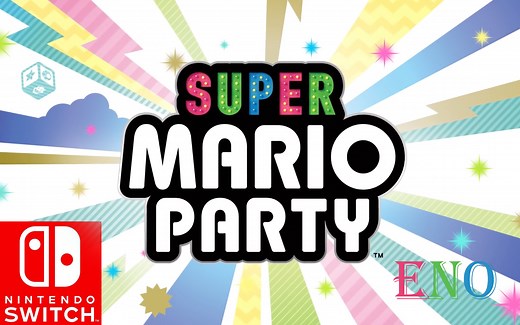【超级马里奥派对】Super Mario Party NS Switch 首发 试玩