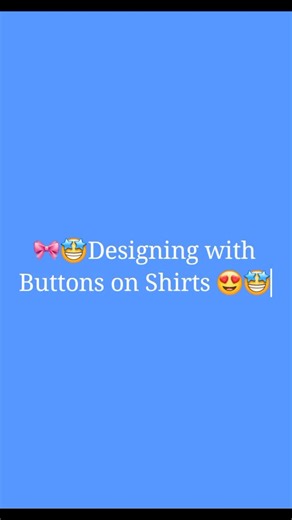 Creative Shirt Designs with Buttons for Fashion Enthusiasts