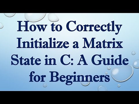 How to Correctly Initialize a Matrix State in C: A Guide for Beginners