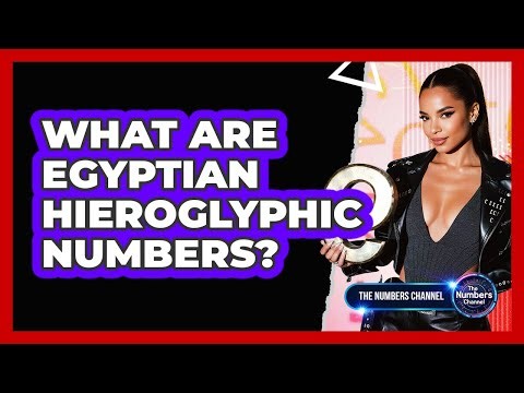 What Are Egyptian Hieroglyphic Numbers?