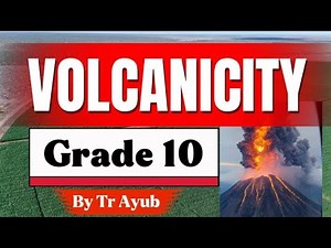 Volcanicity Explained | Causes, Effects & Global Distribution | Grade 10 Geography