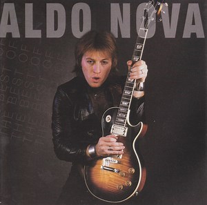Aldo Nova - Best Of Aldo Nova