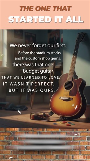 🎸 The "First Guitar" Nostalgia