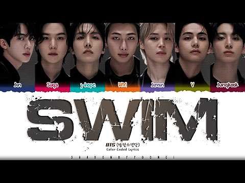 BTS 'SWIM' Lyrics (방탄소년단 SWIM 가사) [Color Coded_Eng] | ShadowByYoongi