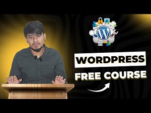 Free WordPress Course for Beginner to Advanced | WordPress in Bangla | WP Tutorial