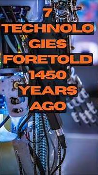 7 Technologies Foretold 1450 Years Ago #motivation #inspiration #islamicreminder