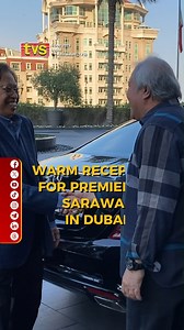 13 reactions | Warm reception for Premier Sarawak in Dubai. Log on to tvstv.my/news & watch TVS on channel 122 MYTV, Unifi TV & Astro. #TVS122 #TVSNews | TVS | Facebook