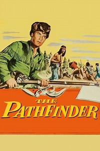 The Pathfinder (1952) - Movie