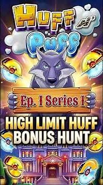 Ep1 S1 🐷 HIGH LIMIT HUFF BONUS HUNT $30 Spin 🎰#slots #casino #gambling #huffnpuff
