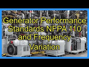 Generator Performance Standards NFPA 110 and Frequency Variation