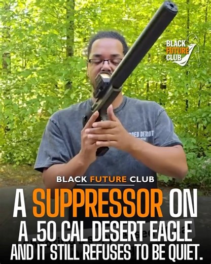 BLACK FUTURE CLUBA SUPPRESSOR ON A.50 CAL DESERT EAGLE AND IT STILL REFUSES TO BE QUIET 🤐 😳😳