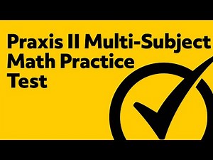 Free Praxis II (5169) Middle School Math Practice Test
