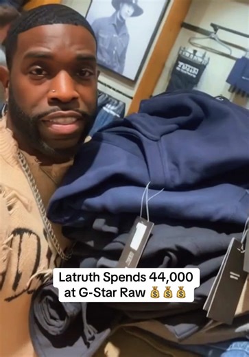 Latruth's $44,000 Shopping Spree at G-Star Raw