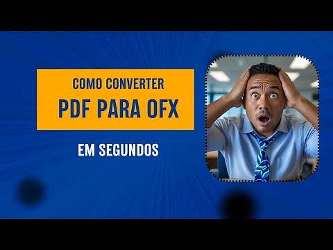 Como Converter Extrato de PDF para OFX - Em segundos