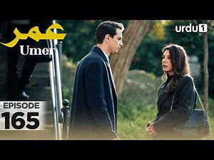 Umer | Episode 165 | Turkish Drama | 27 March 2026