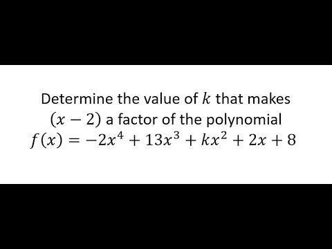 SAT Math: When Is (x − 2) a Factor?