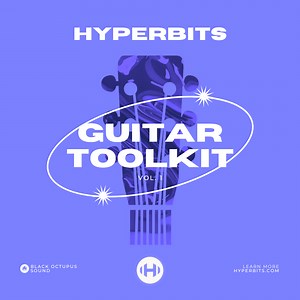Hyperbits - Ultimate Guitar Toolkit by Black Octopus Sound - WAV