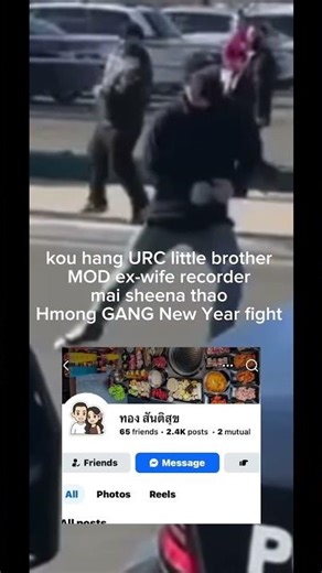 Hmong New Year GANG fight HT buster kou hang recorded by MOD ex-wife mai sheena thao
