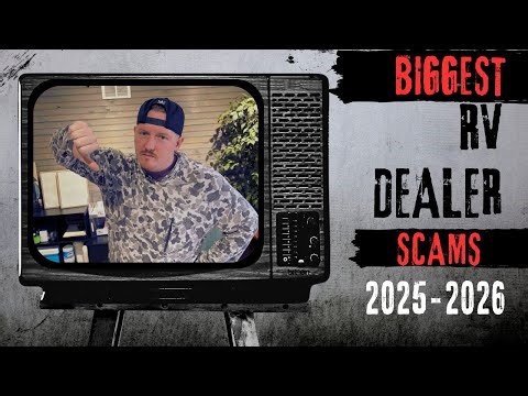 Biggest RV Dealer Scams - TITANCAST
