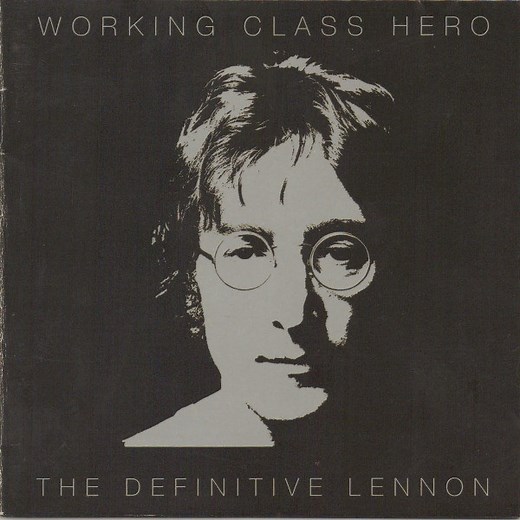 John Lennon - Working Class Hero - The Definitive Lennon