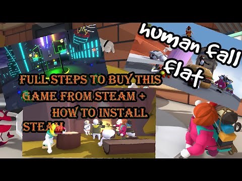 HOW TO DOWNLOAD HUMAN FALL FLAT FROM STEAM || FULL STEAM + GAME INSTALLATIONS STEPS