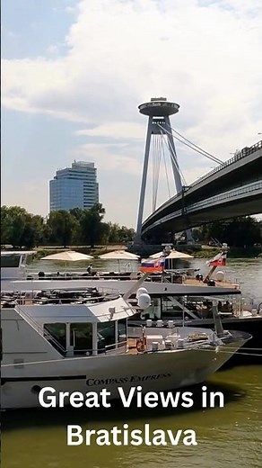 Bratislava Views: Danube, Most SNP Bridge & Castle Hill ✨