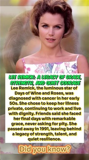 Lee Remick: A Legacy of Grace, Strength, and Quiet Courage