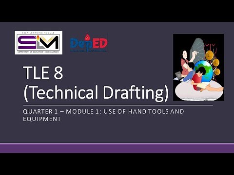 Use of hand tools and equipment | quarter 1| week 1 | TLE 8 | Technical Drafting | MELC 2020