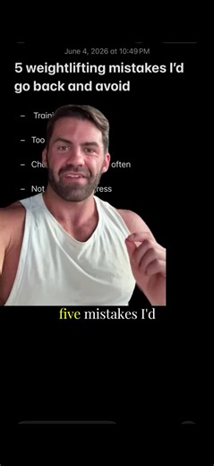 5 mistakes I’d go back and avoid with weight training if I had a Time Machine