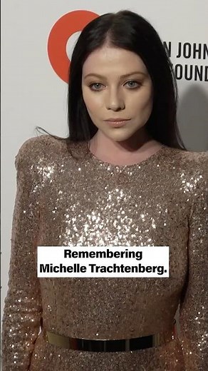 Remembering Michelle Trachtenberg