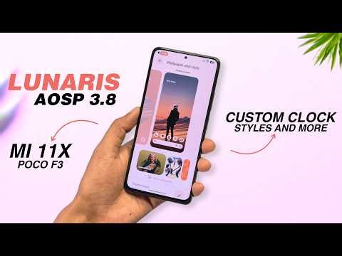🚀 Lunaris AOSP 3.8 on POCO F3 & Mi 11X | Android 16 QPR2 | Gaming + Battery | Best ROM?