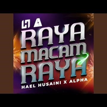 Raya Macam Raya