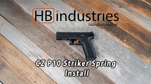 HB Industries CZ P10 Striker Spring Install