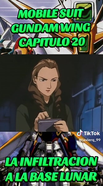 CAPITULO 20 | MOBILE SUIT GUNDAM WING INFILTRACION EN LA BASE LUNAR #paratiiiiiiiiiiiiiiiiiiiiiiiiiiiiiii #serie #entretenimiento #edit #fyppppppppppppppppppppppp