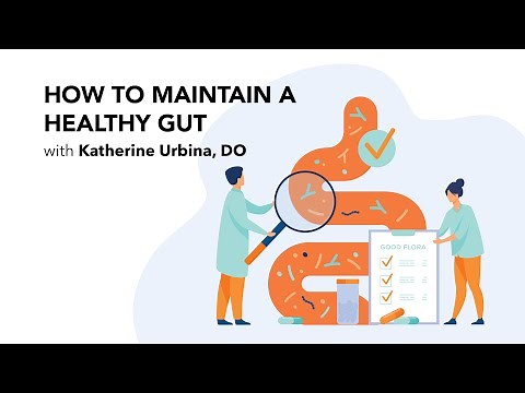 How to Maintain a Healthy Gut