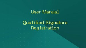 User Manual: Qualified Signature Registration