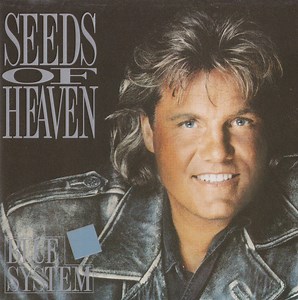 Blue System - Seeds Of Heaven