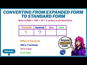 Converting From Expanded Form To Standard Form