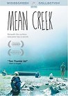 Mean Creek Reviews - Metacritic