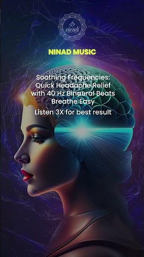 Soothing Frequencies: Quick Headache Relief with 40 Hz Binaural Beats | Breathe Easy