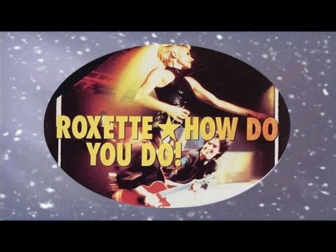 Roxette - How Do You Do! (Lyrics)