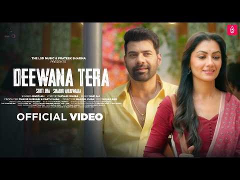 Deewana Tera | Sriti Jha & Shabir Ahluwalia | Javed Ali | Official Music Video | The LSD Music