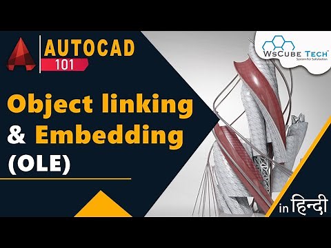 AutoCAD OLE - What is Object linking & Embedding (OLE) in AutoCAD? | AutoCAD Tutorial #101